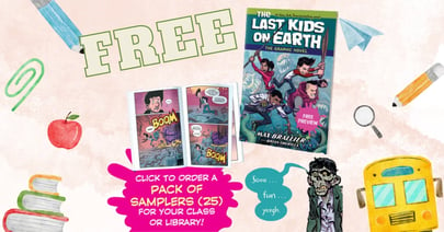 Last Kids on Earth Novel Sampler