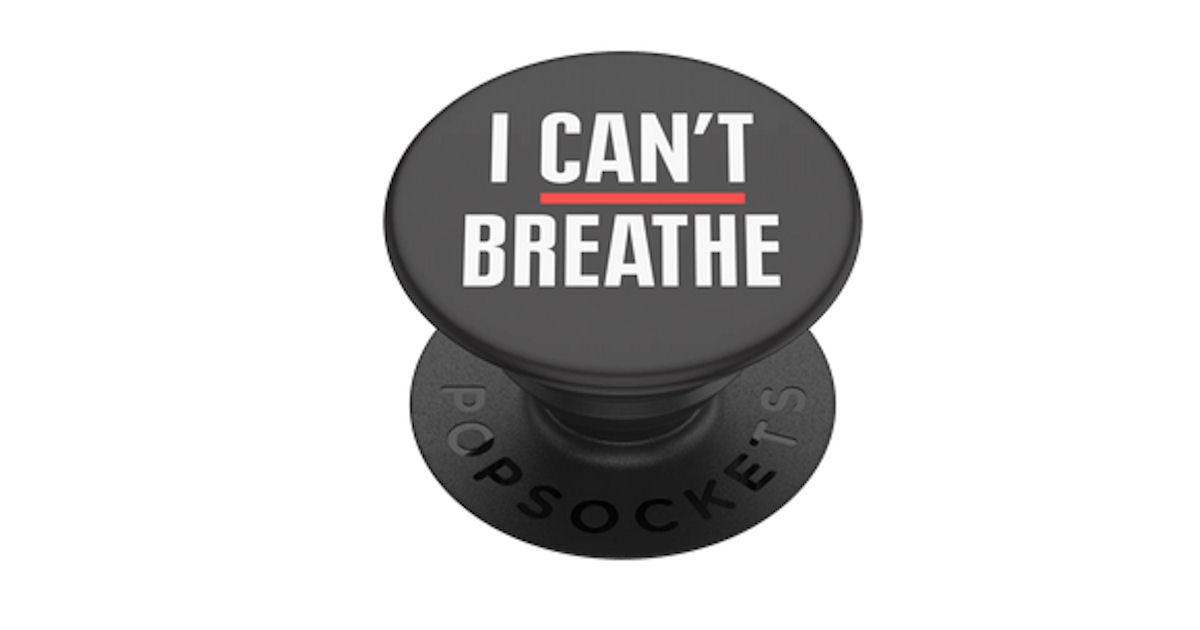 Download Free I Can T Breathe Popsocket Phone Grip At 11am Est Free Product Samples