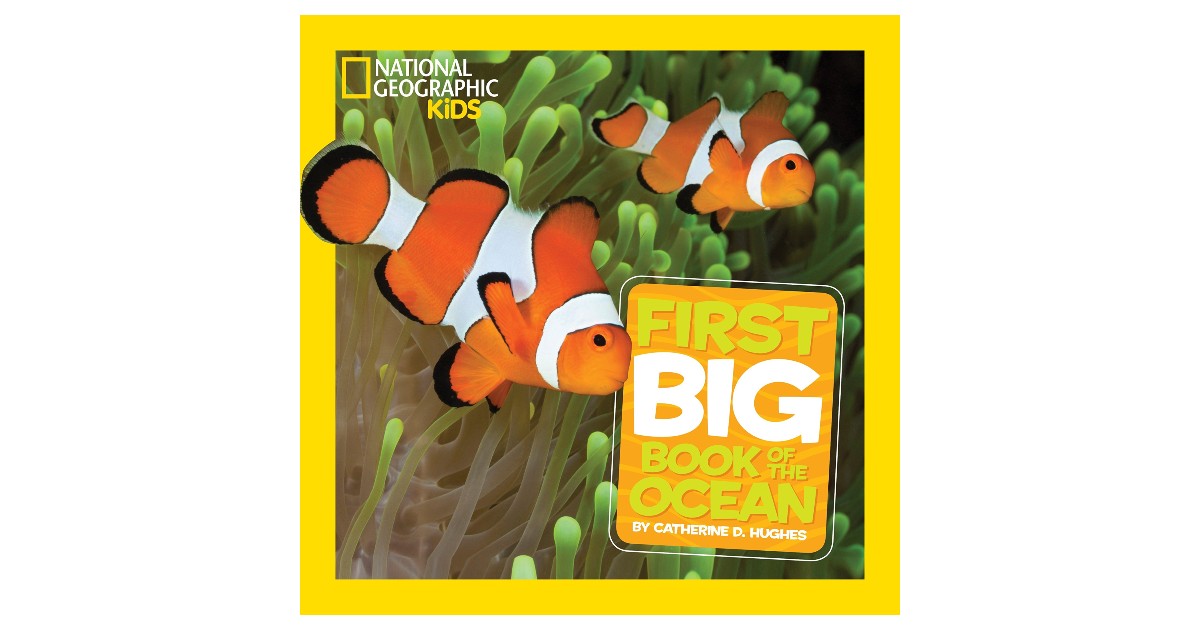 National Geographic First Big Book ONLY $5.35 (Reg. $15)