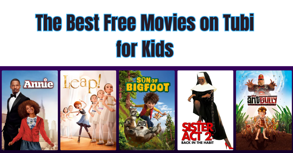 Watch the Best Free Movies on Tubi for Kids Today!