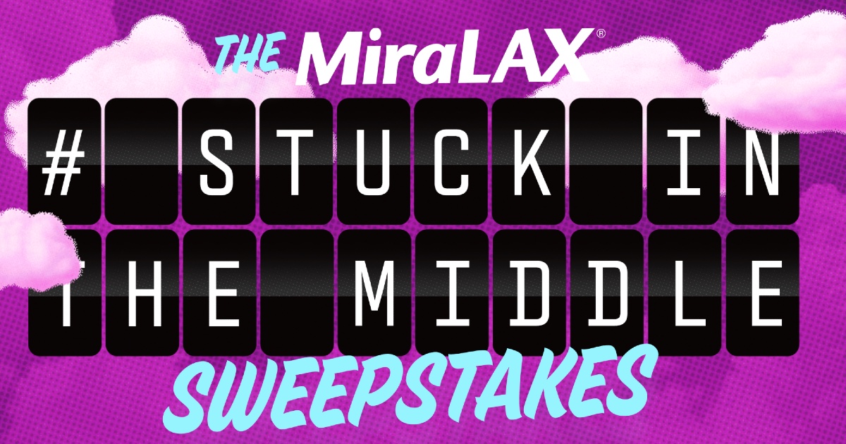 Miralax Stuck in The Middle Sweepstakes