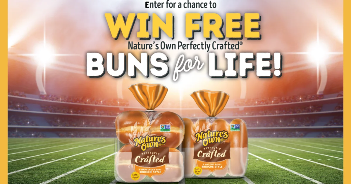 Nature’s Own Buns For Life Sweepstakes