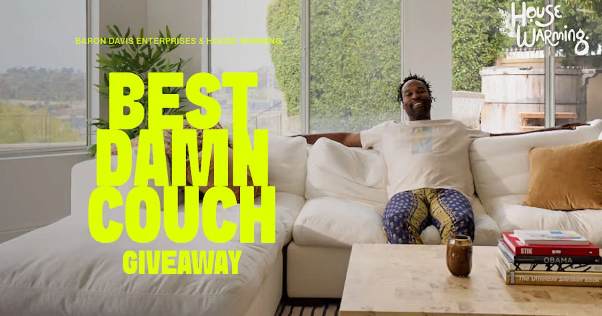 Baron Davis + House Warming Best Damn Couch Give