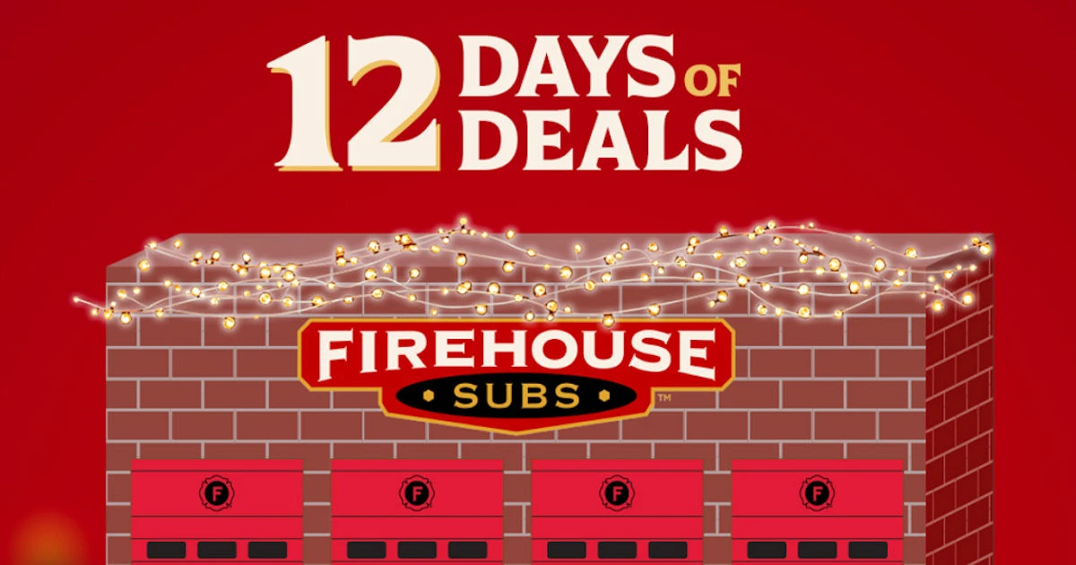 Firehouse Subs 12 Days of Deals