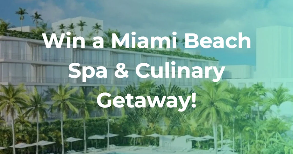 Miami Beach Spa and Culinary Sweepstakes