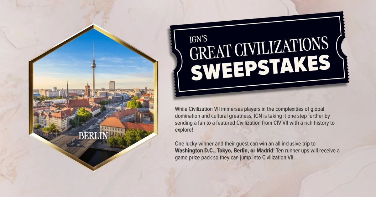 IGN’s Great Civilizations Sweepstakes