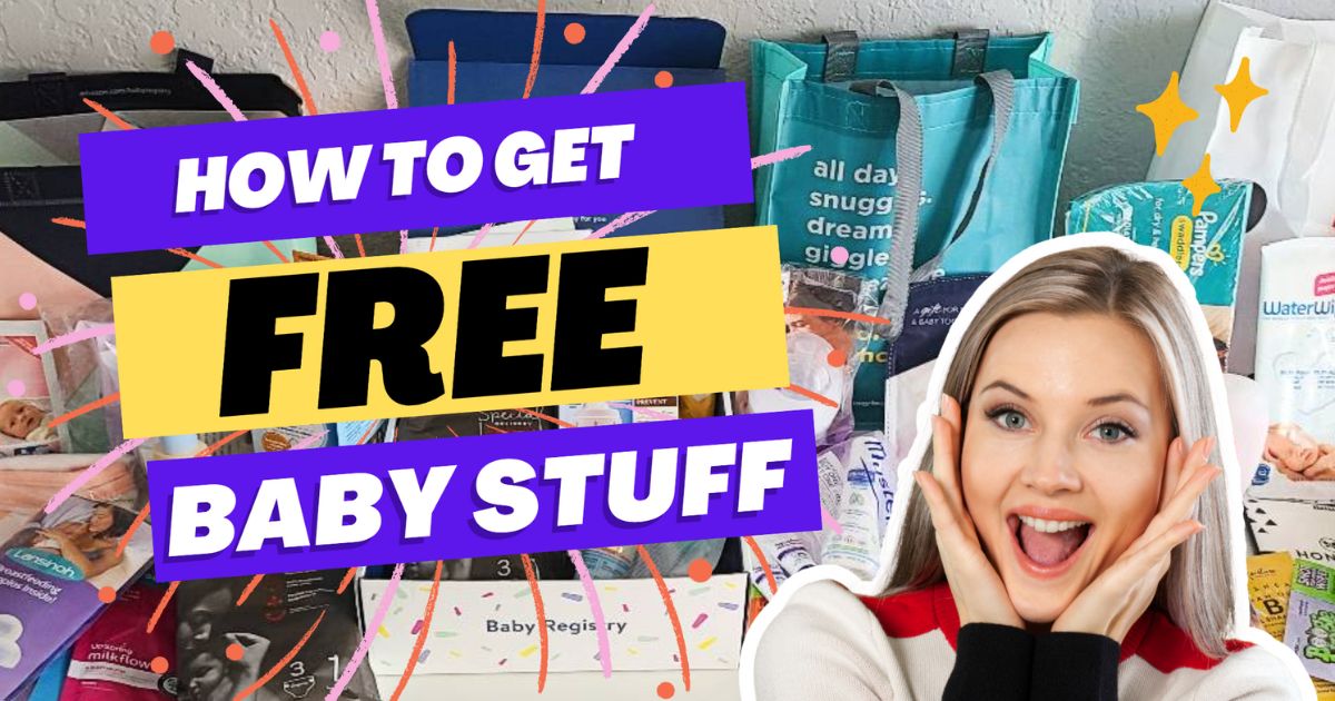 Free Baby Stuff Ultimate Guide to Get Free Baby Stuff 2024! Free